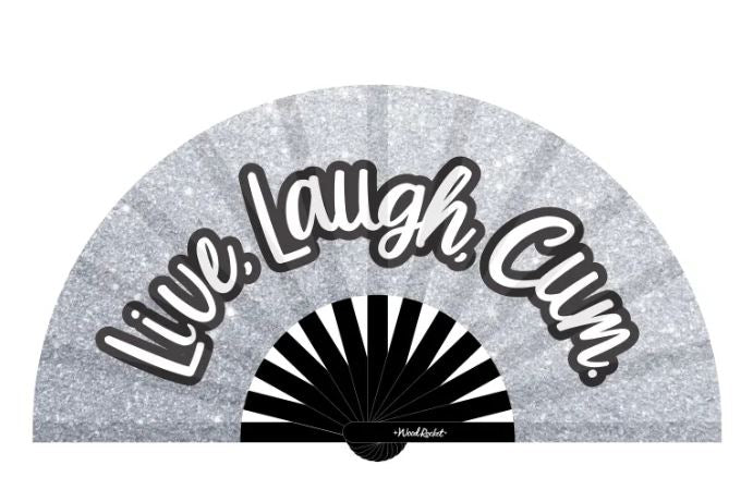 Live Laugh Cum Fan