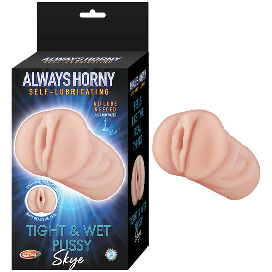 Always Horny Masturbator Skye Self Lubricating